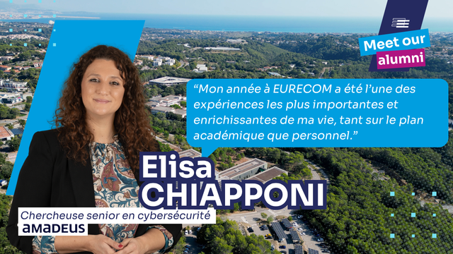 D’EURECOM à la cybersécurité chez Amadeus : le parcours d’Elisa Chiapponi